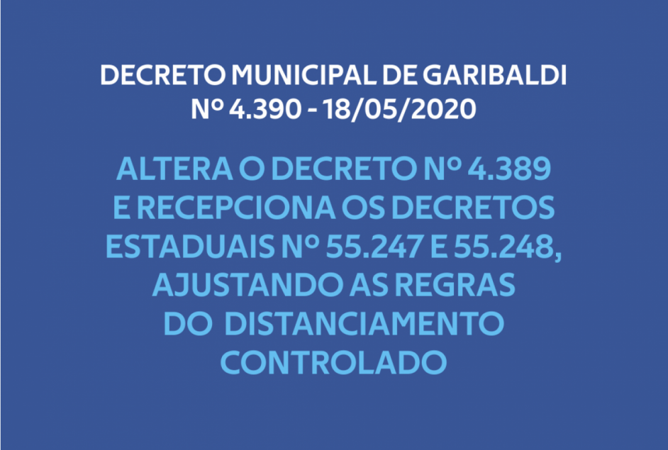 Município de Garibaldi publica Decreto Nº 4.390, que altera Decreto Nº 4.389